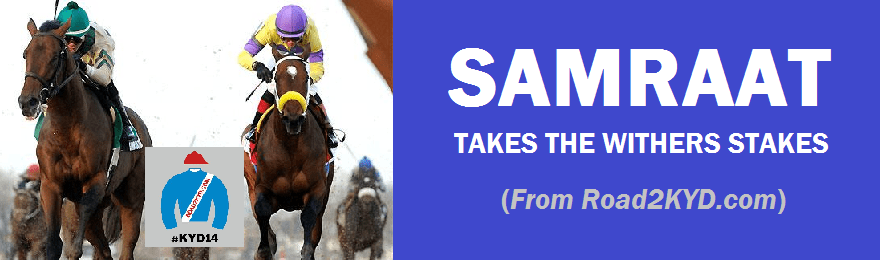 Samraat Takes the Withers&nbsp;Stakes